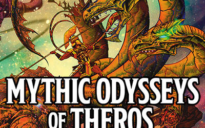 Podcast EP92: Mythic Odysseys of Theros