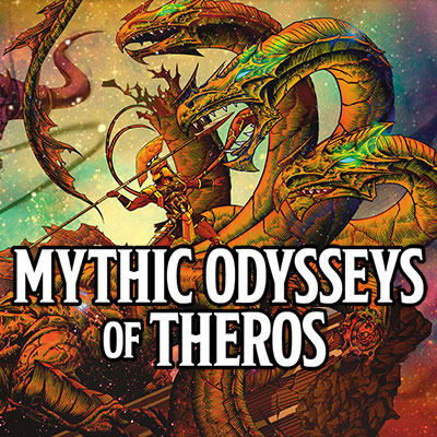 Podcast EP92: Mythic Odysseys of Theros